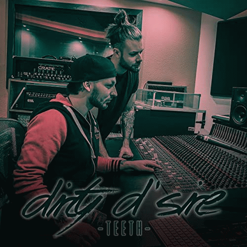 Dirty D'Sire : Teeth